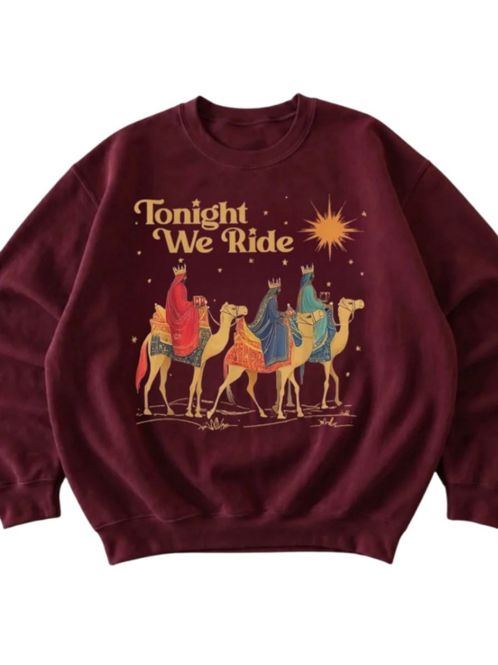 Maroon Tonight We Ride Graphic Sweatshirt